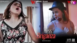 Miss Briganza Episode 1 To 2
