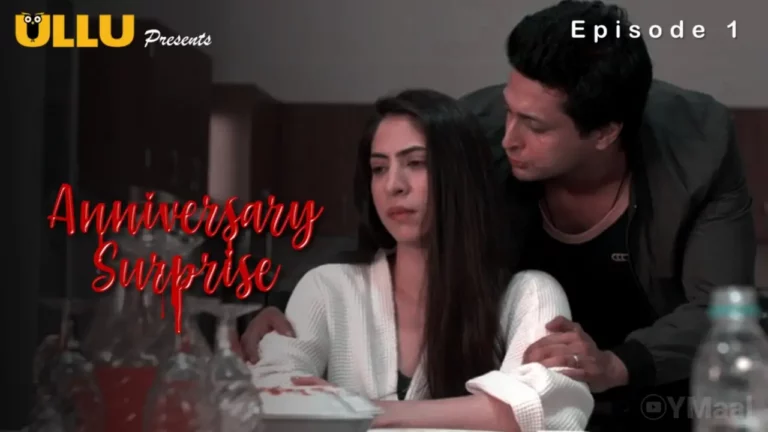 Anniversary Surprise Episode 1