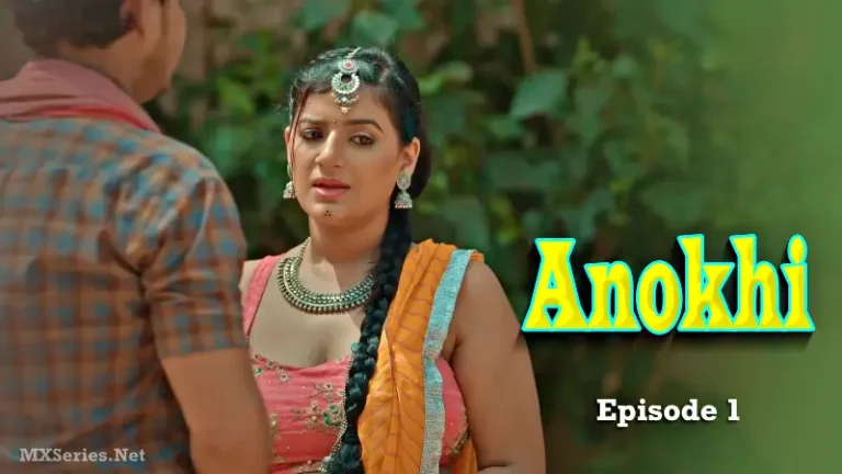 Anokhi Episode 1