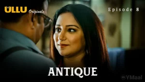 Antique Episode 8