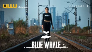 Blue Whale Episode 1