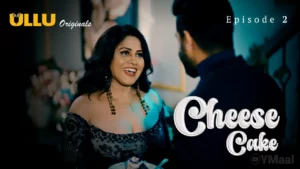 Cheese Cake Episode 2