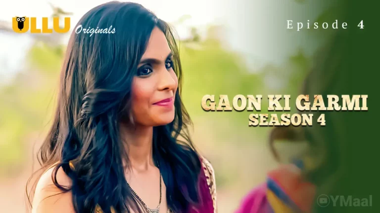 Gaon Ki Garmi 4 Episode 4