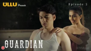 Guardian Episode 2