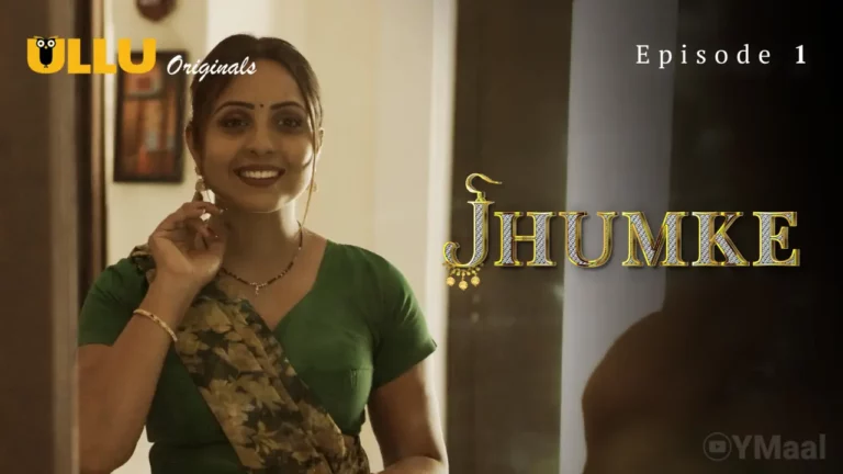 Jhumke Episode 1