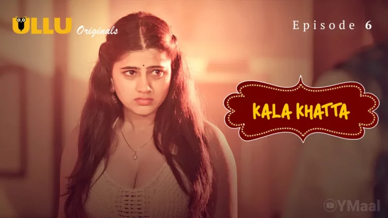 Kala Khatta Episode 6