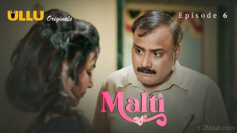 Malti Episode 6