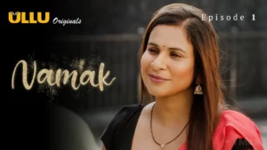 Namak Episode 1