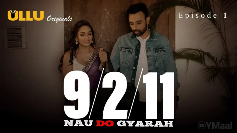 Nau Do Gyarah Episode 1