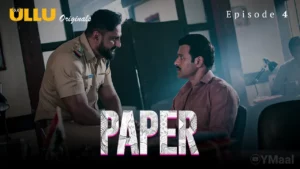 Paper Episode 4