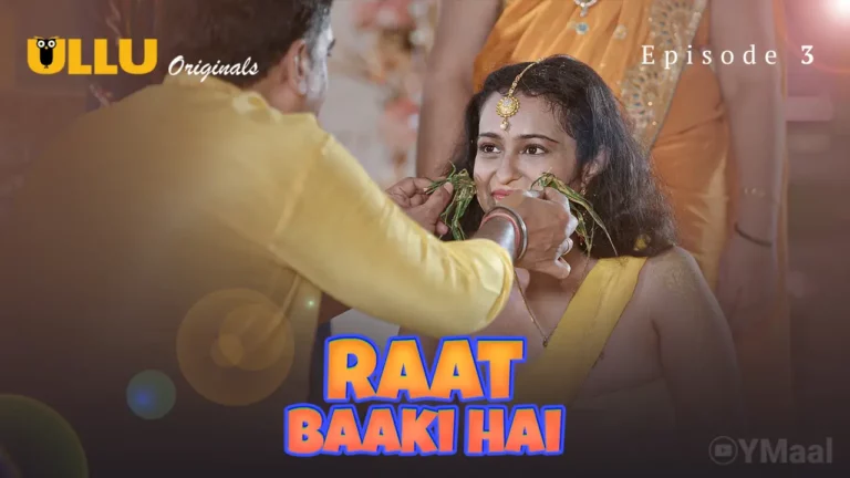 Raat Baaki Hai Episode 3
