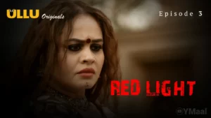 Red Light Episode 3