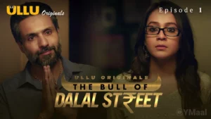 The Bull Of Dalal Street Episode 1