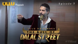 The Bull Of Dalal Street Episode 7