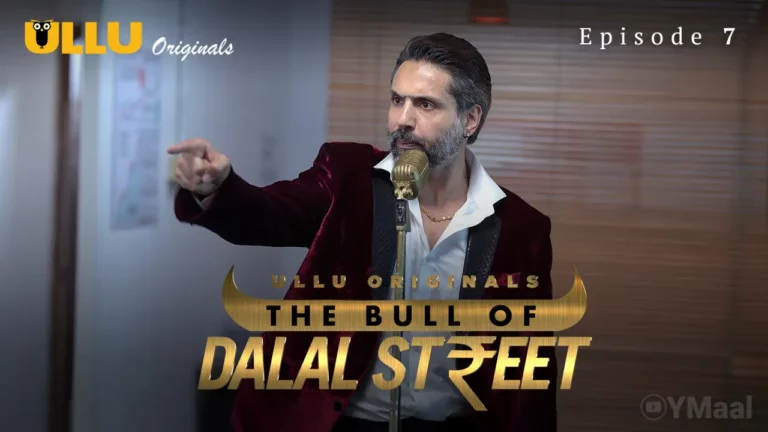 The Bull Of Dalal Street Episode 7