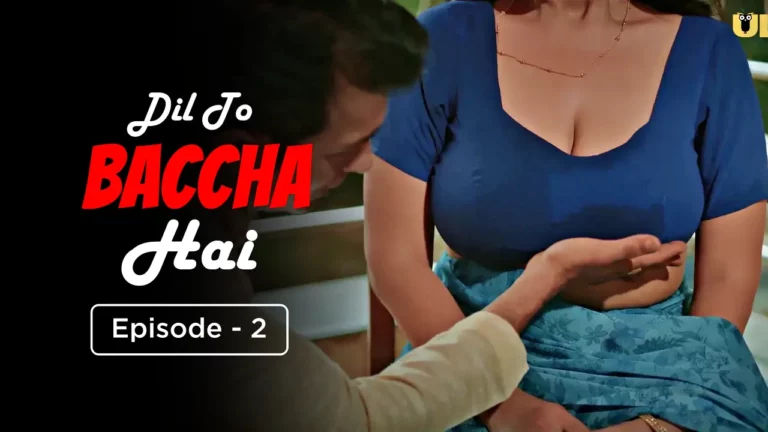 Dil To Baccha Hai Episode 2