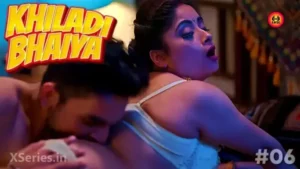 Khiladi Bhaiya Episode 6