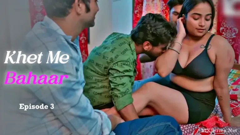 Khet Me Bahaar Episode 3
