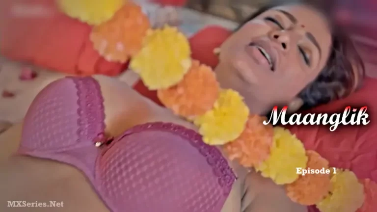 Maanglik Episode 1