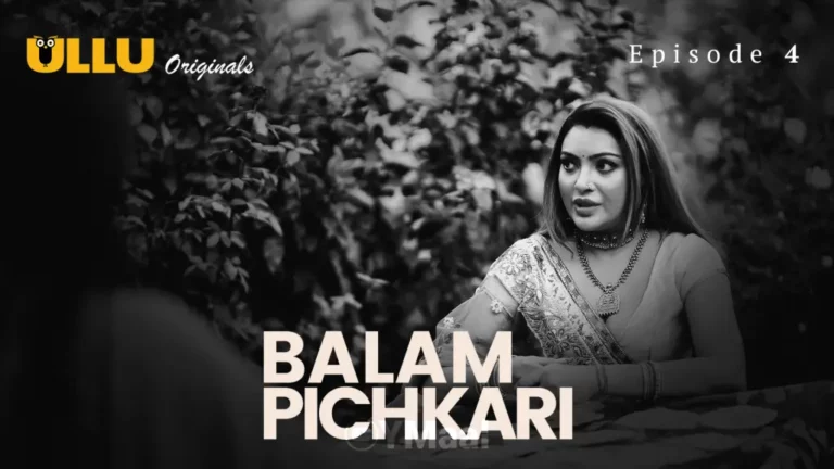 Balam Pichkari Episode 4