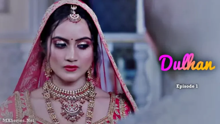 Dulhan Episode 1