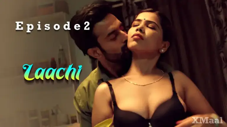 Thumbnail of Laachi Episode 2 Web Series