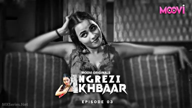 Thumbnail of Angrezy Akhbar Episode 3 Web Series