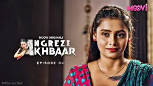 Thumbnail of Angrezy Akhbar Episode 4 Web Series