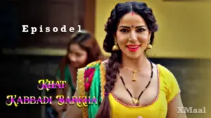 Thumbnail of Khat Kabbadi Barkha Episode 1 Web Series