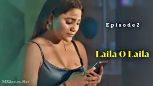 Thumbnail of Laila O Laila Episode 2 Web Series