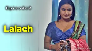 Thumbnail of Lalach Episode 2 Web Series