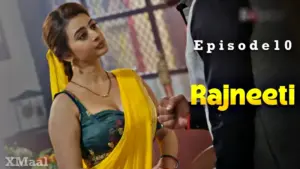 Thumbnail of Rajneeti Episode 10 Web Series