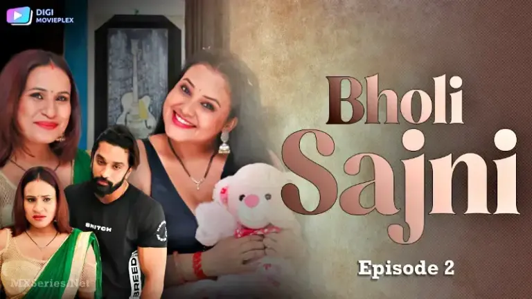 Thumbnail of Bholi Sajni Episode 2 Web Series