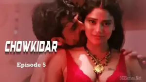 Thumbnail of Chowkidar Episode 5 Web Series