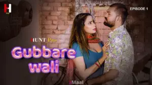 Thumbnail of Gubare Wali Episode 1 Web Series